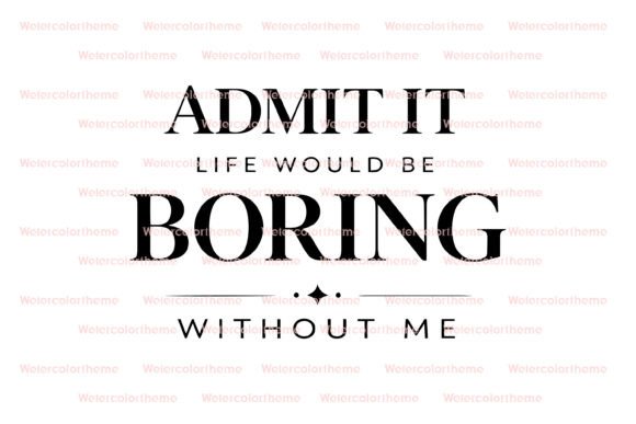 Download Funny Quote Typography Cricut Cut File - Cricut cut file Collection